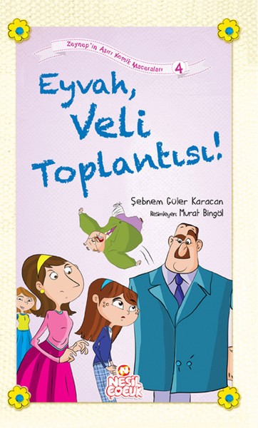 Eyvah, Veli Toplantısı