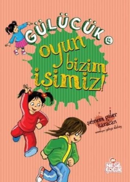 Gülücük 4 Oyun Bizim İşimiz