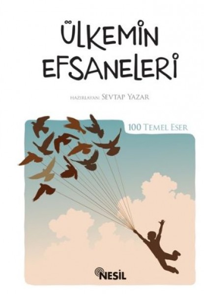 Ülkemin Efsaneleri 100 Temel Eser