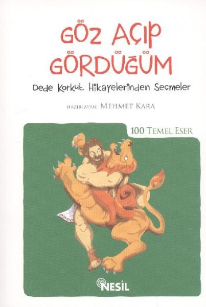 Göz Açıp Gördüğüm 100 Temel Eser