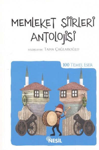 Memleket Şiirleri Antolojisi 100 Temel Eser