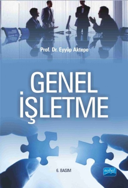 Genel İşletme Prof. Dr. Eyyüp Aktepe