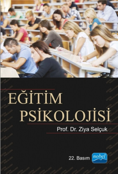 Eğitim Psikolojisi Doç. Dr. Ziya Selçuk