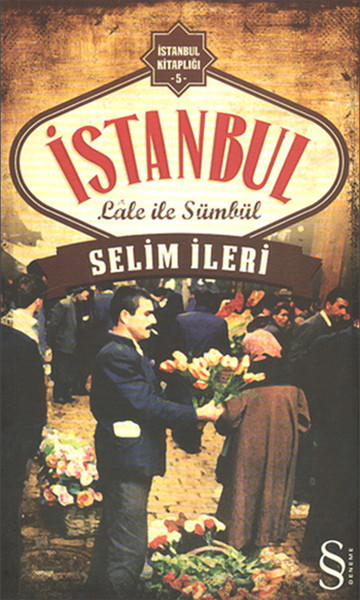 İstanbul Lale ile sümbül