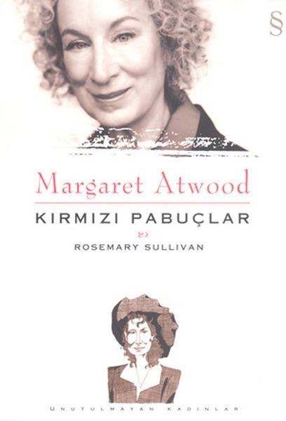 Margaret Atwood Kırmızı Pabuçlar