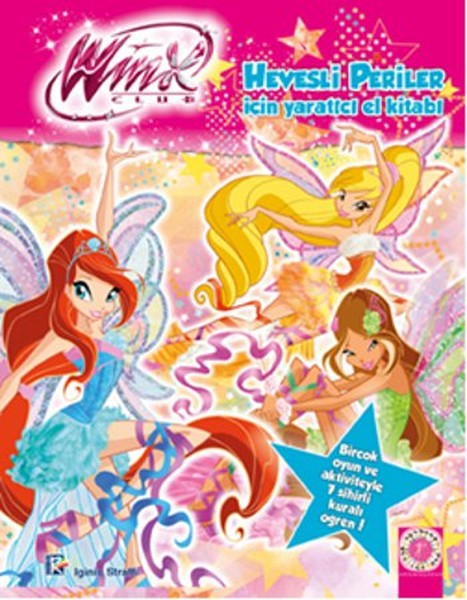 Winx Club Hevesli Periler İçin Yaratıcı El Kitabı