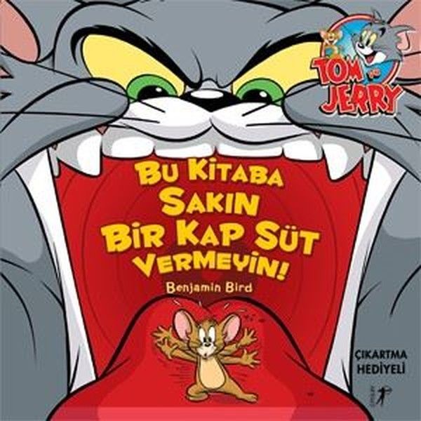 Tom ve Jerry Bu Kitaba Sakın Bir Kap Süt Vermeyin