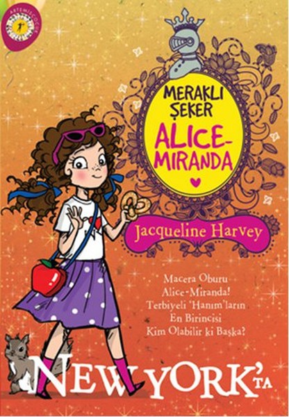 Meraklı Şeker Alice Miranda New Yorkta
