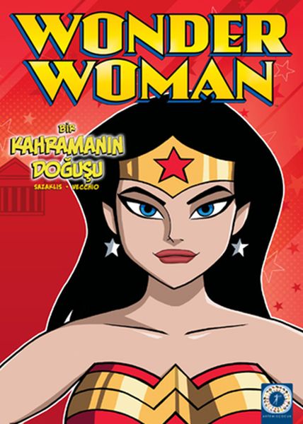 Wonder Women Bir Kahramanın Doğuşu