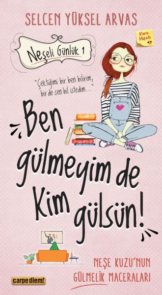 Neşeli Günlük Ben Gülmeyim de Kim Gülsün