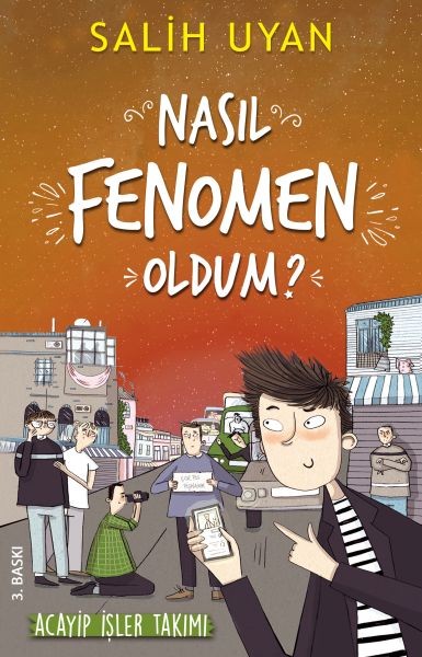 Akıl Almaz Maceralar Nasıl Fenomen Oldum