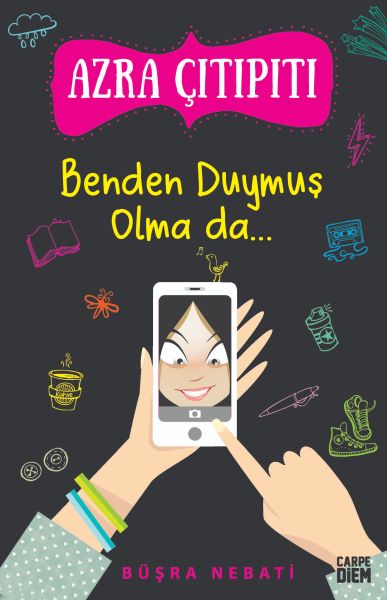 Azra Çıtıpıtı Benden Duymuş Olma da...