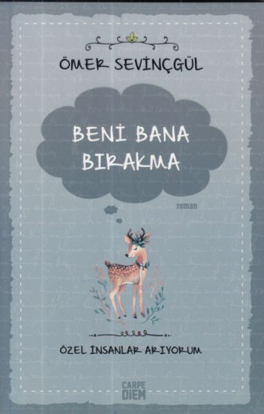 Beni Bana Bırakma