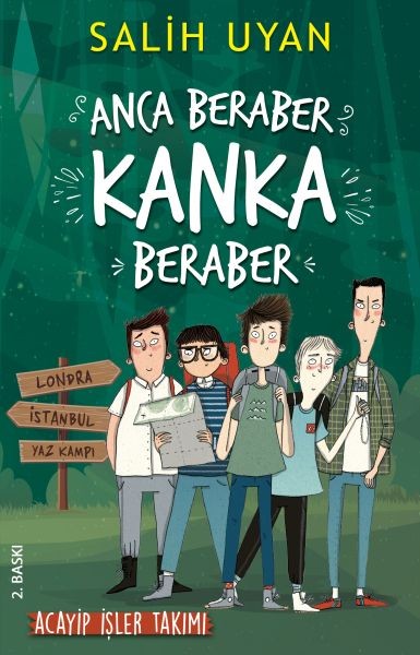 Anca Beraber Kanka Beraber Acayip İşler Takımı