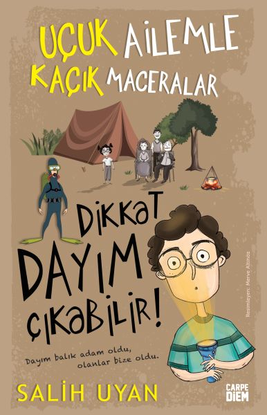 Dikkat Dayım Çıkabilir Uçuk Ailemle Kaçık Maceralar