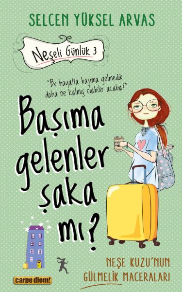 Başıma Gelenler Şaka mı