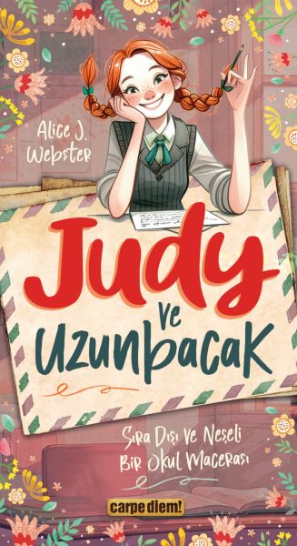 Judy ve Uzunbacak Sıra Dışı ve Neşeli Bir Okul Macerası