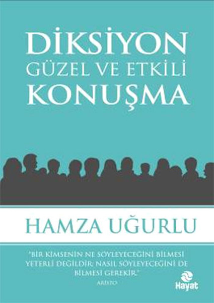 Diksiyon Güzel ve Etkili Konuşma