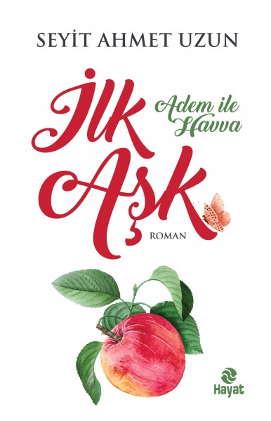 İlk Aşk Adem İle Havva