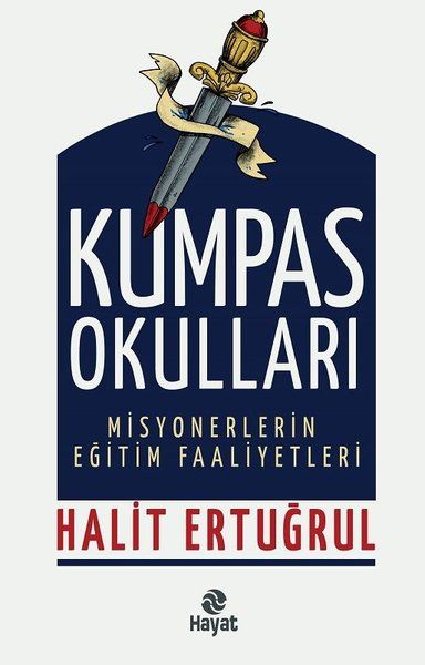 Kumpas Okulları Misyonerlerin Eğitim Faaliyetleri