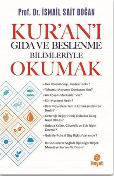 Kuranı Gıda ve Beslenme Bilimleriye Okumak