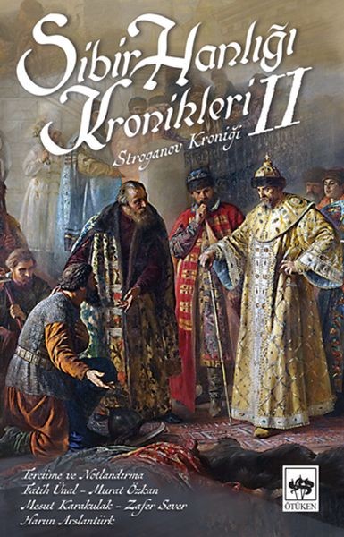 Sibir Hanlığı Kronikleri 2 Stroganov Kroniği