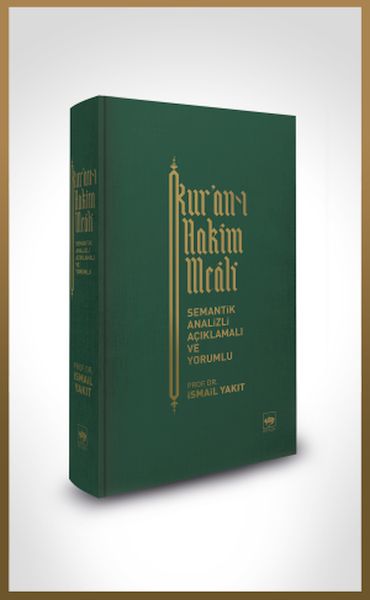 Kur anı Hakim Meali Bez Ciltli Semantik Analizli Açıklamalı ve Yorumlu