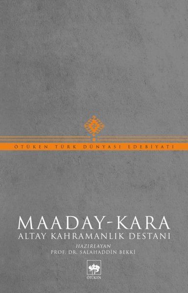 Maaday Kara Altay Kahramanlık Destanı