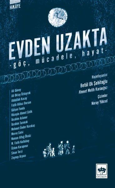 Evden Uzakta Göç, Mücadele, Hayat