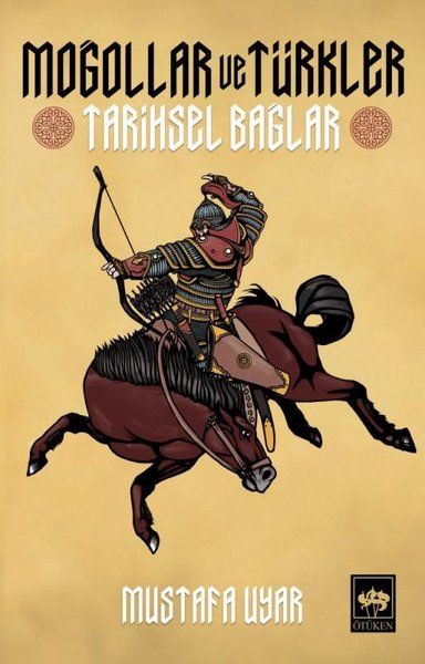 Moğollar ve Türkler Tarihsel Bağlar