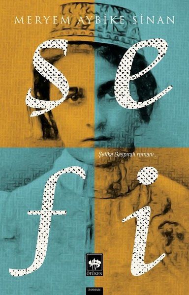 Şefi Şefika Gaspıralı Romanı