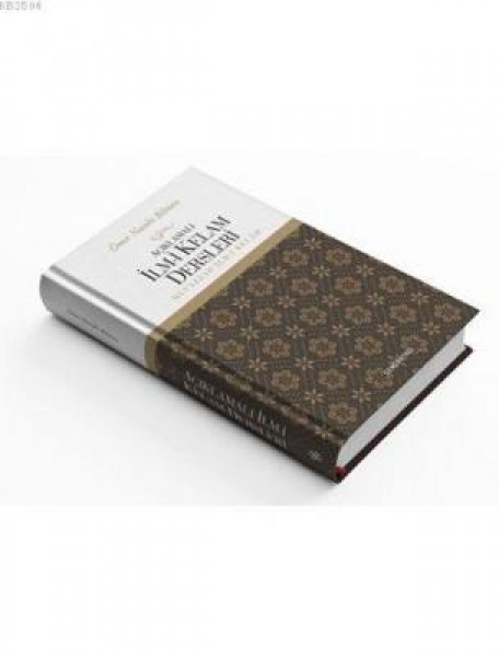 Açıklamalı İlmi Kelam Dersleri Muvazzah İlmi Kelam