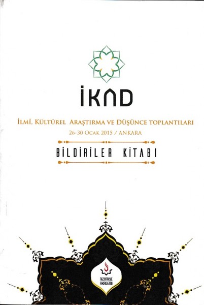İKAD İlmi, Kültürel Araştırma ve Düşünce Toplantıları 26 30 Ocak 2015 Ankara
