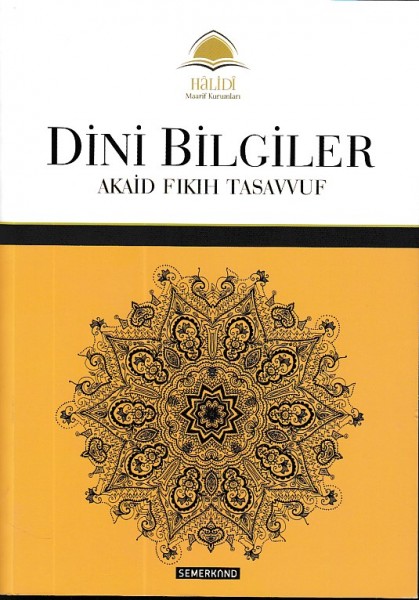 Dini Bilgiler Akaid Fıkıh Tasavvuf