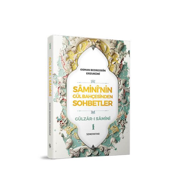 Samininin Gül Bahçesinden Sohbetler 2