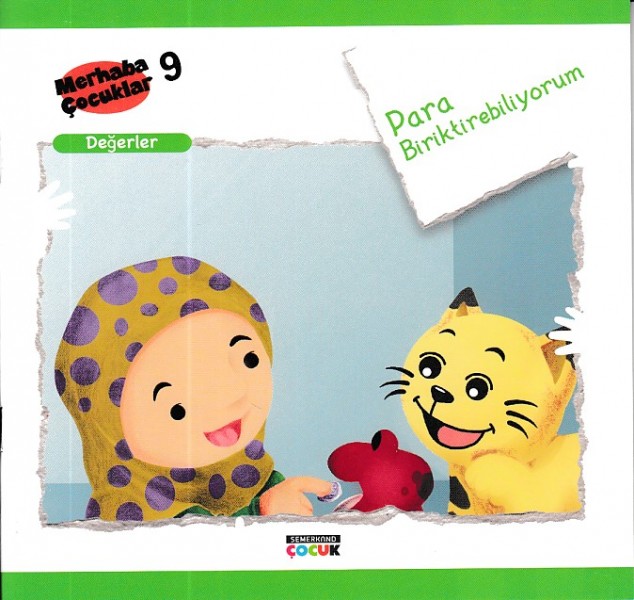Merhaba Çocuklar 9 Değerler Para Biriktirebiliyorum