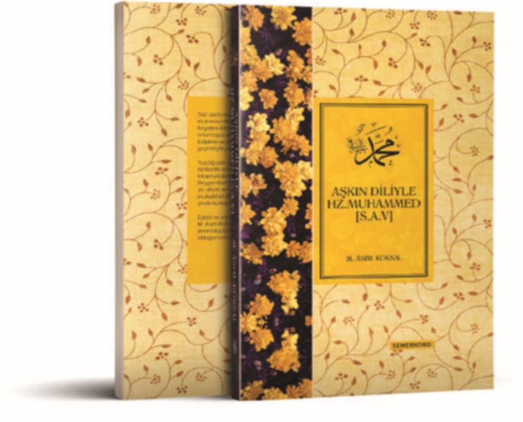 Aşkın Diliyle Hz. Muhamed s.a.v Ciltli