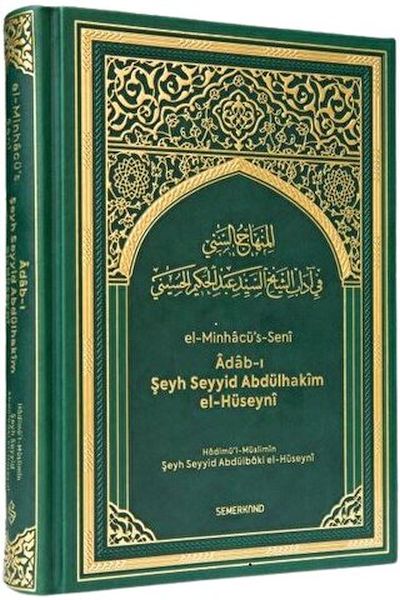 Türkçe El Minhacü's Seni Adabı Şeyh Seyyid Abdülhakim El Hüseyni