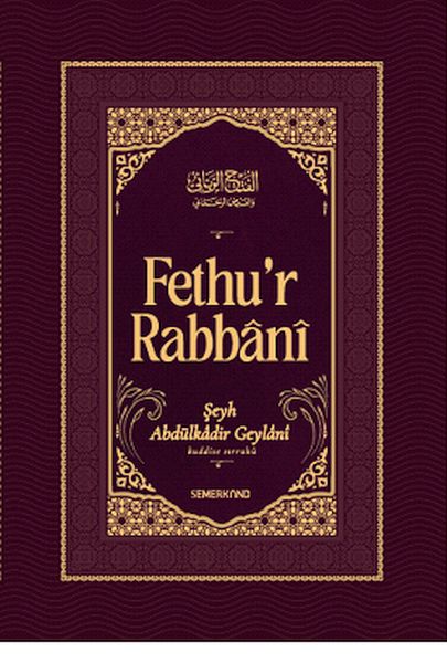 Fethur Rabbani Abdülkadir Geylani