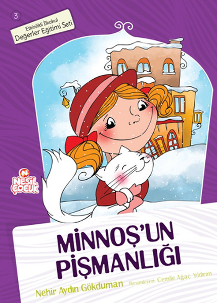 Minnoşun Pişmanlığı
