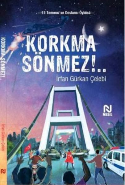 Korkma Sönmez ..