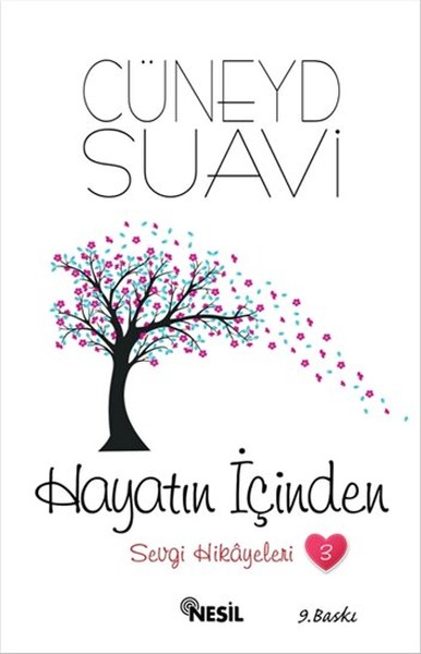 Hayatın İçinden Sevgi Hikayeleri 3