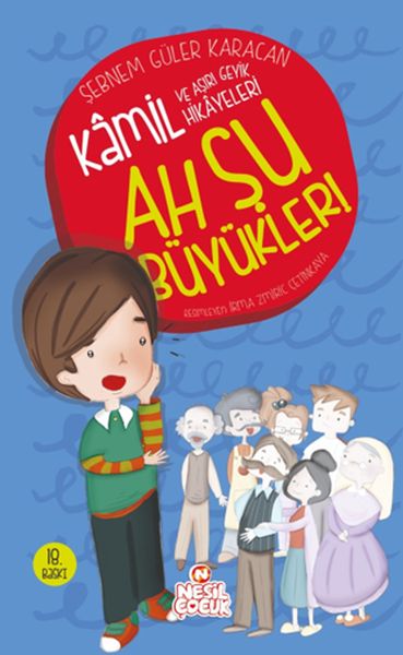 Ah Şu Büyükler Kamil 1