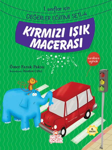 Kırmızı Işık Macerası 1. Sınıflar İçin Değerler Eğitimi Seti 4