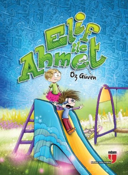 Elif ile Ahmet Öz Güven