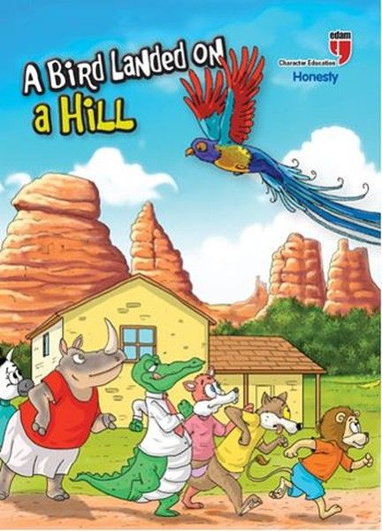 A Bird Landed on a Hill Honesty