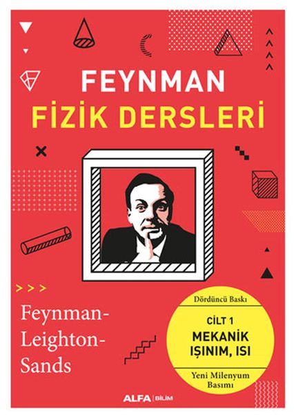 Feynman Fizik Dersleri Cilt 1 Mekanik Işınım Isı