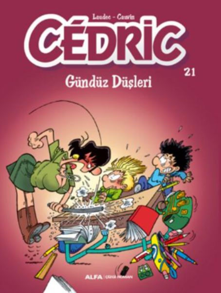 Cedric 21 Gündüz Düşleri
