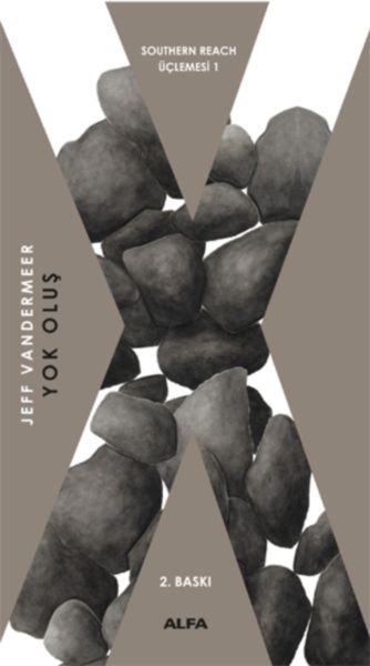 Southern Reach Üçlemesi 01 Yok Oluş