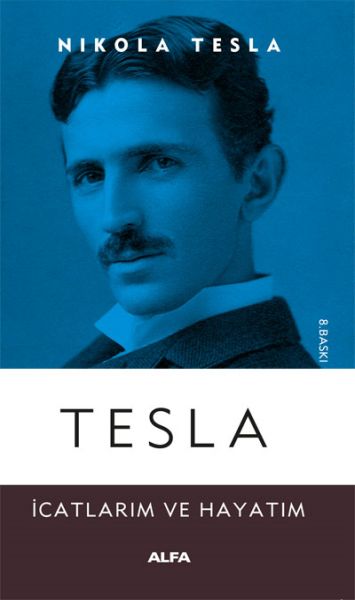 Tesla İcatlarım ve Hayatım